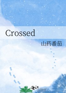 Crossed